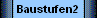 Baustufen2