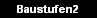 Baustufen2